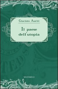 Cover for Giacinto Auriti · Il Paese Dell'Utopia. La Risposta Alle Cinque Domande Di Ezra Pound (Buch)