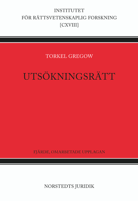 Cover for Torkel Gregow · Institutet För Rättsvetenskaplig Forskning: Utsökningsrätt (Book) (2012)