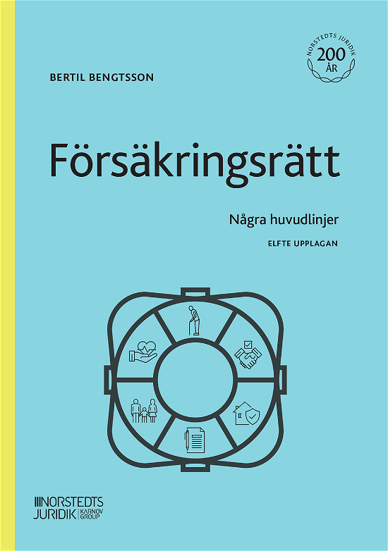 Cover for Bertil Bengtsson · Försäkringsrätt : Några huvudlinjer (Book) (2023)