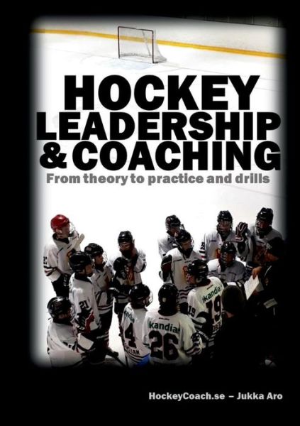 Cover for Aro · Hockey leadership and coaching (Book) (2019)