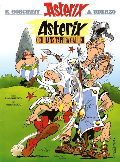 Asterix 1 : Asterix och hans tappra galler - René Goscinny - Bøger - Egmont Story House - 9789176211045 - 28. august 2015