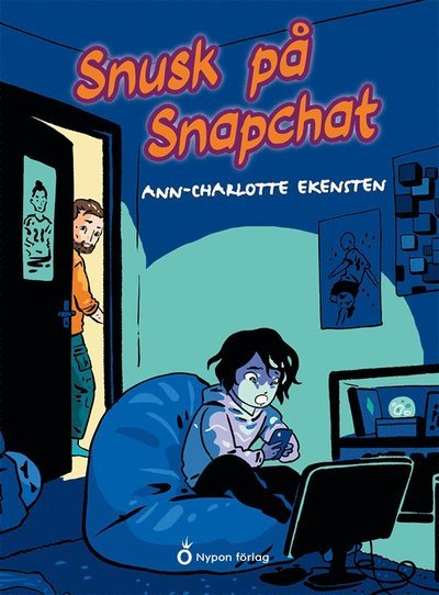 Cover for Ann-Charlotte Ekensten · Love, Erik och Tara: Snusk på Snapchat (Bound Book) (2021)