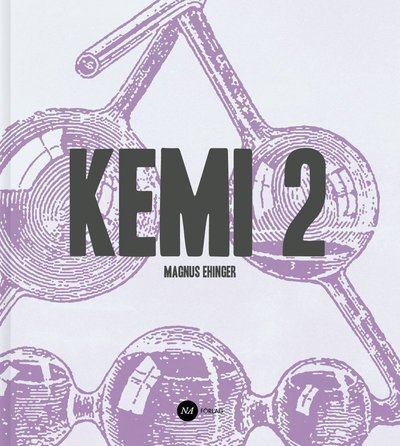Cover for Magnus Ehinger · Kemi 2 (Buch) (2016)