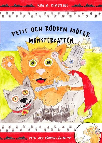 Cover for Kim M. Kimselius · Petit och Rödbens äventyr: Petit och Rödben möter Monsterkatten (Landkart) (2019)