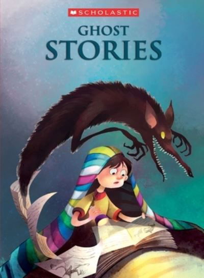 Ghost Stories - Compilation - Books - Scholastic India Pvt Ltd. - 9789352754045 - May 15, 2018