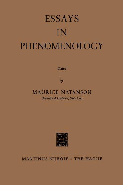 Cover for Maurice Natanson · Essays in Phenomenology (Taschenbuch) [1966 edition] (1966)