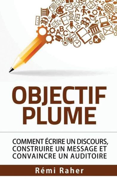 Cover for Remi Raher · Objectif Plume (Paperback Book) (2016)