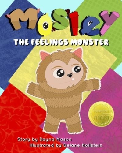 Cover for Dayna Mason · Mosley The Feelings Monster (Paperback Book) (2021)