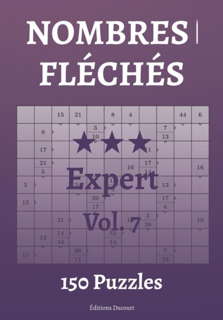 Cover for Editions Ducourt · Nombres fleches Expert Vol.7 (Paperback Bog) (2021)