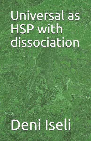 Cover for Deni Iseli · Universal as HSP with dissociation (Paperback Book) (2020)