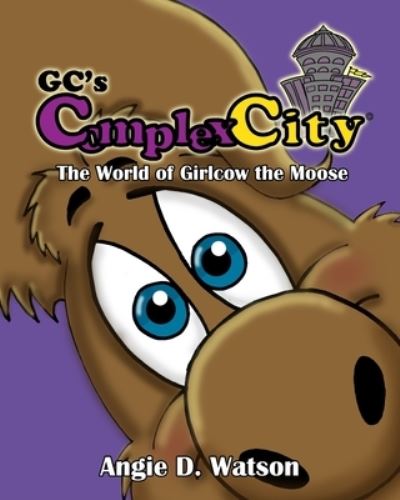 Cover for Angie D Watson · GC's Complex-City (Paperback Book) (2020)