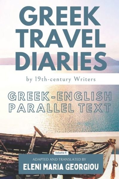 Cover for Charles Dudley Warner · Greek Travel Diaries by 19th-century Writers (Paperback Book) (2021)