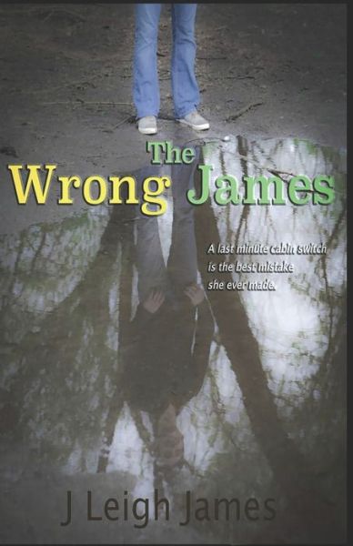 Cover for J Leigh James · The Wrong James (Pocketbok) (2020)