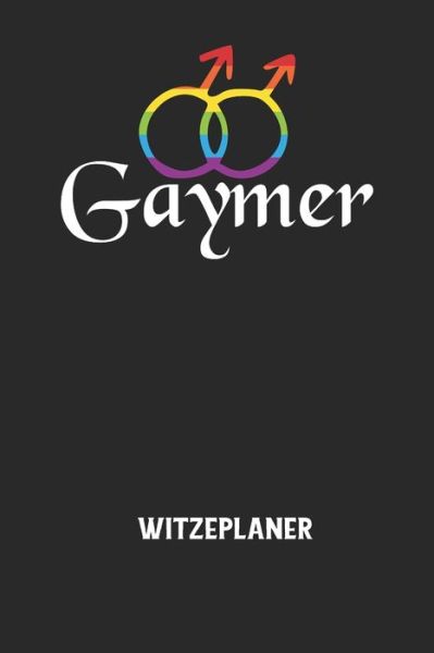 Cover for Witze Notizbuch · GAYMER - Witzeplaner (Taschenbuch) (2020)