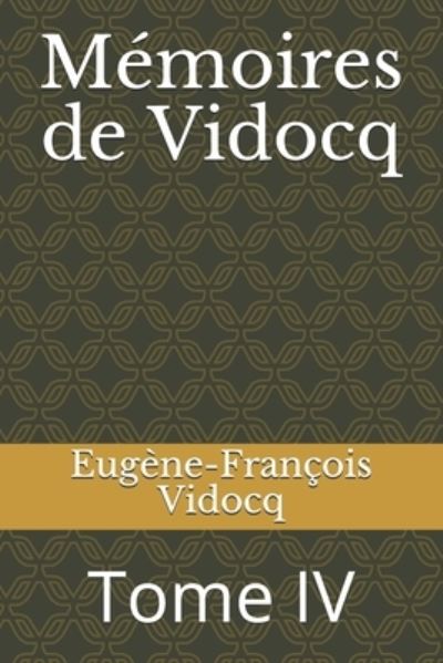 Cover for Eugene-FranÇois Vidocq · Memoires de Vidocq (Paperback Book) (2020)
