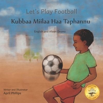 Cover for Ready Set Go Books · Let's Play Football (Paperback Book) (2021)