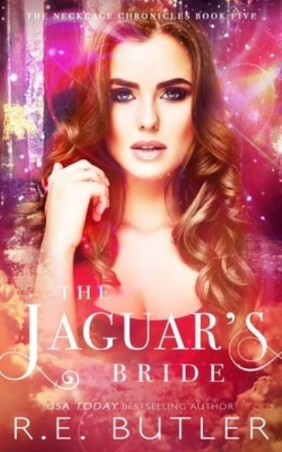 Cover for R E Butler · The Jaguar's Bride (Pocketbok) (2021)