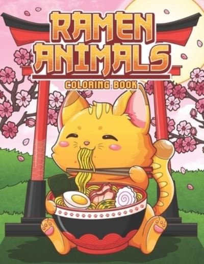 Cover for Leriza May · Ramen Animals Coloring Book (Paperback Book) (2021)