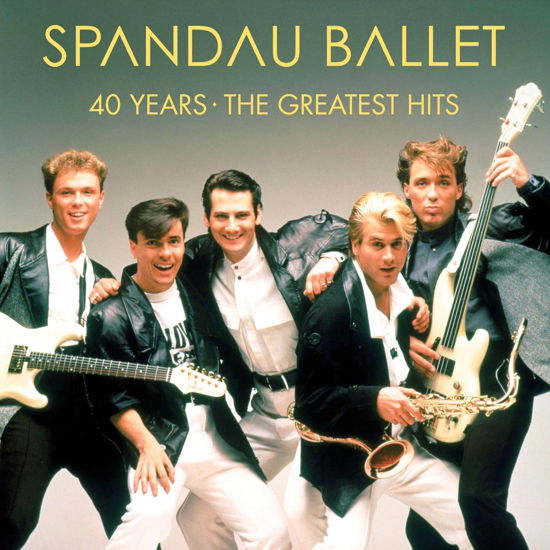 40 Years - The Greatest Hits - Spandau Ballet - Musiikki - PLG - 0190295200046 - perjantai 4. joulukuuta 2020