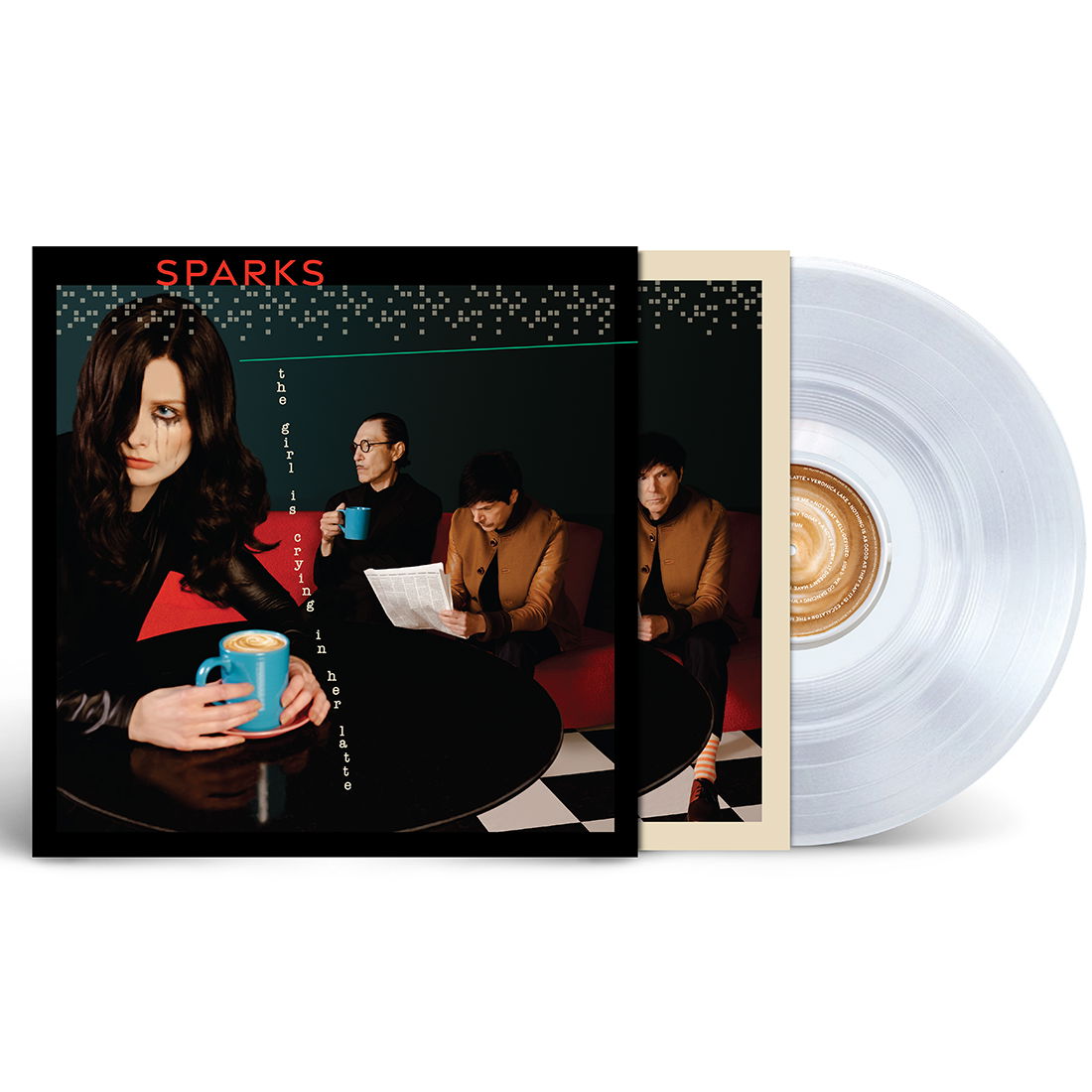 Sparks · The Girl is Crying in Her Latte (LP) [Clear vinyl edition