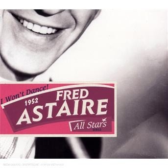 Cover for Fred Astaire · I Won't Dance (CD) (2007)