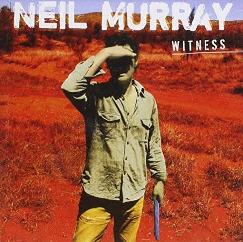 Cover for Neil Murray · Witness (CD) (2010)