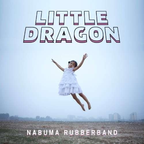 Cover for Little Dragon · Nabuma Rubberband (LP) (2014)