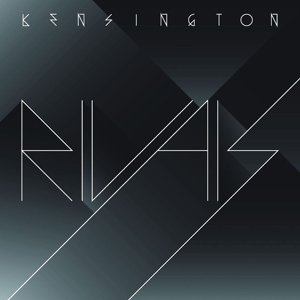 Kensington · Rivals (CD) [Limited edition] [Digipak] (2014)