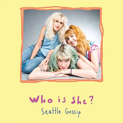 Cover for Who Is She? · Seattle Gossip (Cassette)