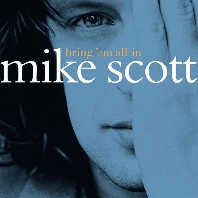 Cover for Mike Scott · Bring 'Em All In (Kassette)