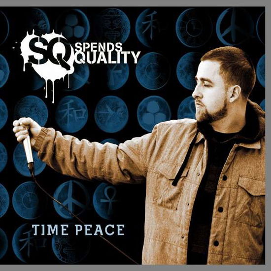 Cover for Spends Quality · Time Peace (CD) (2013)