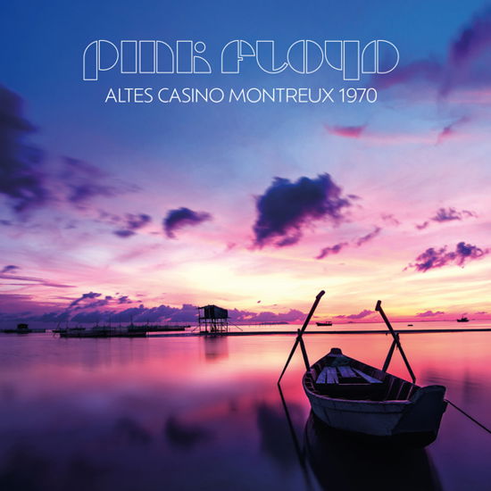 Cover for Pink Floyd · Altes Casino - Montreux 1970 (CD) (2023)