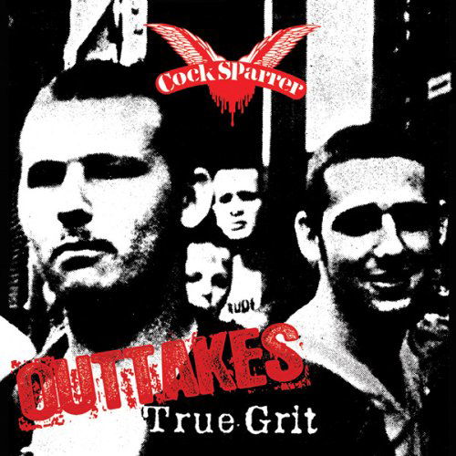 True Grit Outtakes - Cock Sparrer - Musikk - PIRATES PRESS - 0879198006046 - 21. desember 2010
