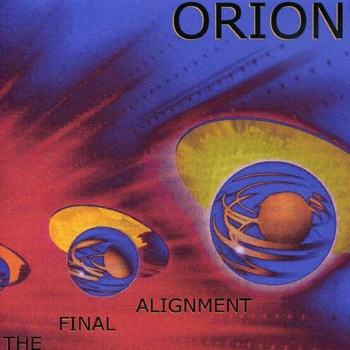 Cover for Orion · Final Alignment (CD) (2009)