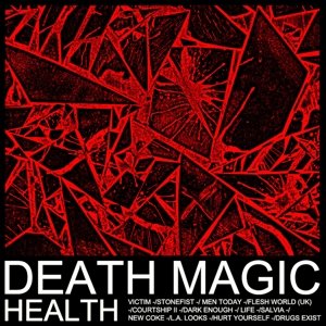 Cover for Health · Death Magic (CD) [Digipak] (2015)