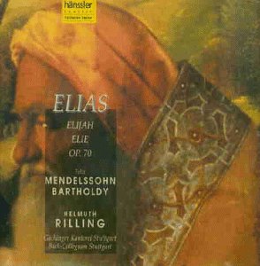 Cover for Rilling / Bach Colleg.stuttgart · * MENDELSSOHN: Elias (CD) (1997)