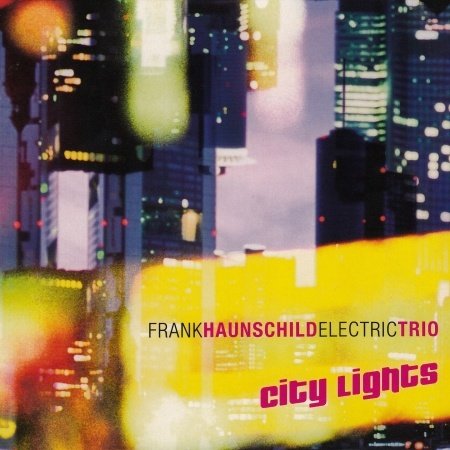 City Lights - Frank Haunschild - Musique - ACOUSTIC MUSIC - 4013429115046 - 29 juin 2017