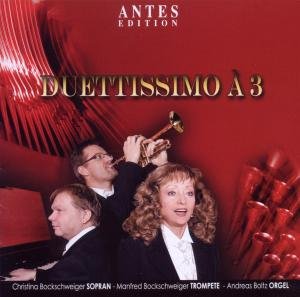 Cover for Scarlatti / Bockschweiger,c. / Bockschweiger,m. · Duettissimo a 3 (CD) (2010)