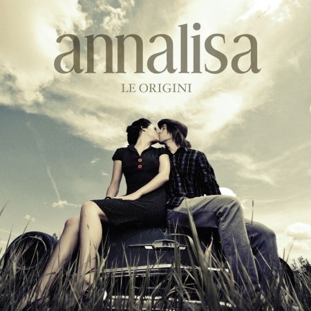 Cover for Annalisa · Le Origini (CD)