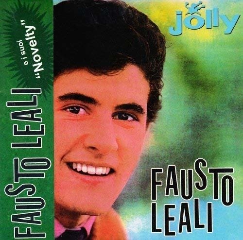 Cover for Leali,fausto / I Suoi Novelty · Fausto Leali E I Suoi Novelty (LP) [Coloured edition] (2018)