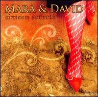 Sixteen Secrets - Mara & David - Musik - OZELLA - 4038952005046 - 1. juli 2010