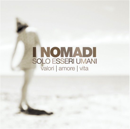 Solo Esseri Umani - Nomadi - Musik - BMG RIGHTS - 4050538672046 - 23. april 2021