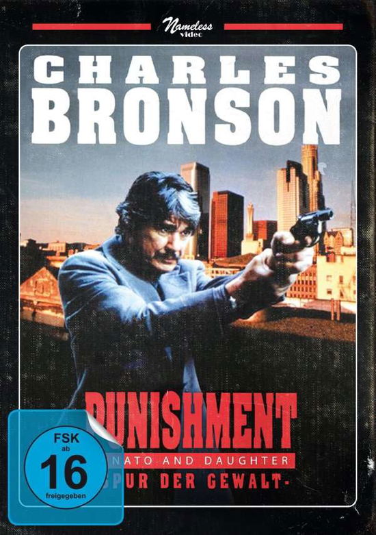 Cover for Bronson,Charles / Delany,Dana / Berkeley,Xander/+ · Punishment-Spur Der Gewalt Ltd. (DVD) (2020)