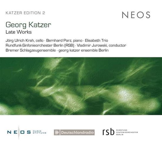 Cover for Krah, Joerg Ulrich / Bernhard Parz / Jurowski ... · Katzer Late Works (CD) (2021)