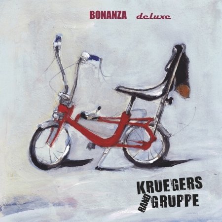 Cover for Kruegers Randgruppe · Bonanza Deluxe (CD) (2019)