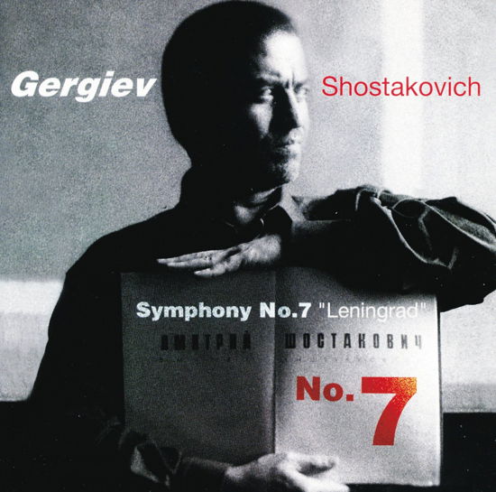 Shostakovich: Symphony No.7 - Valery Gergiev - Musiikki - TOWER - 4988031102046 - maanantai 15. elokuuta 2022