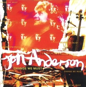 Cover for Jon Anderson · Change We Must (CD) [Expanded edition] (2021)