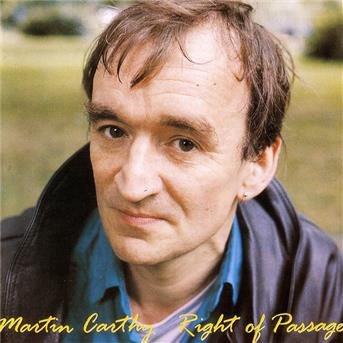 Right of Passage - Martin Carthy - Musik - TOPIC RECORDS LTD - 5016272452046 - 9. august 1994