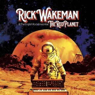Red Planet - Rick Wakeman - Musikk - GONZO CIRCUS - 5056083207046 - 28. august 2020