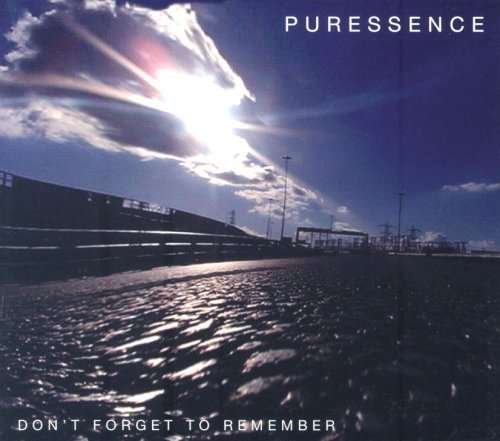 Cover for Puressence · Don't Forget to Remember (CD) (2007)